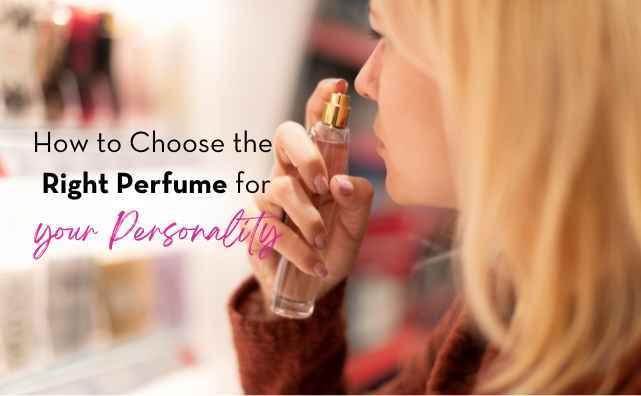 How to Choose the Right Perfume for Your Personality - Pluugin Store